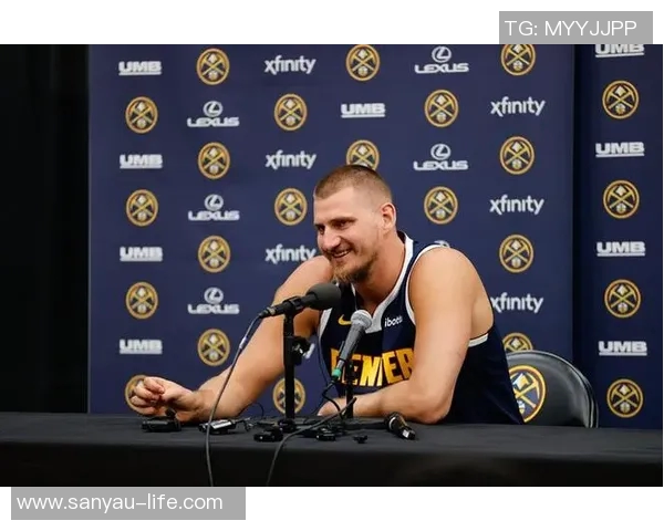 约基奇背后训练揭秘如何在高强度竞技中保持身体与心理的完美平衡