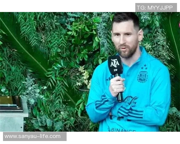 梅西足球生涯中的经典语录与人生哲学分享